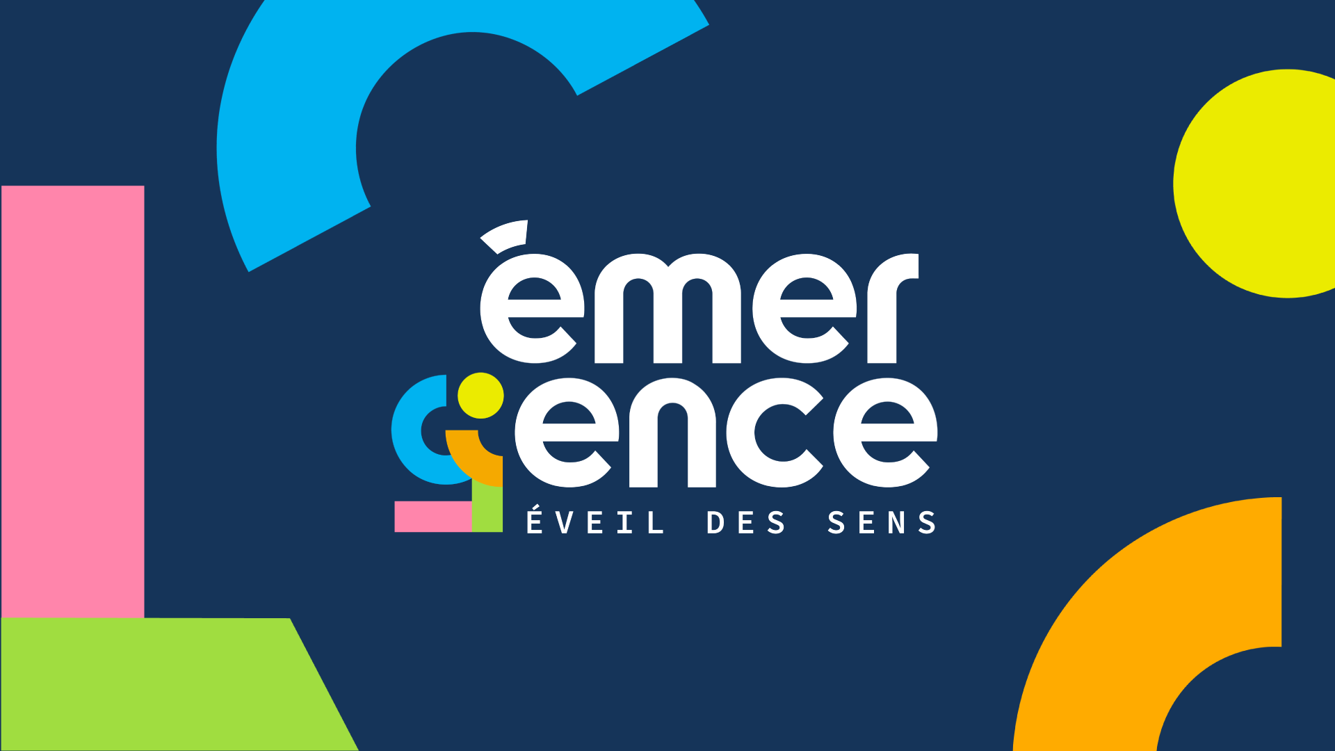 Émergence - Éveil des sens