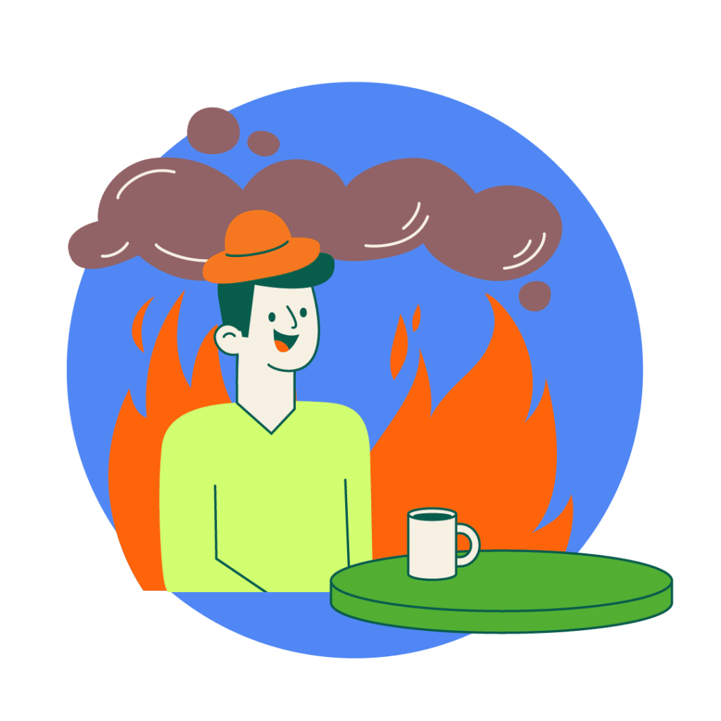 Un personnage assis à une table à café qui sourit alors que tout brûle autour de lui